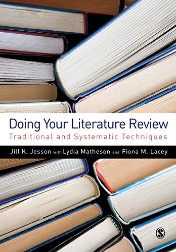 Doing Your Literature Review: Traditional And Systematic Techniques von Sage Publications Ltd