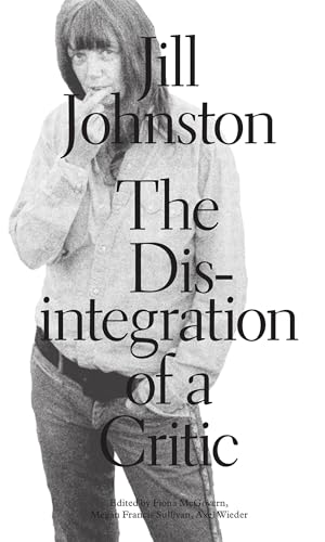 The Disintegration of a Critic (Sternberg Press)