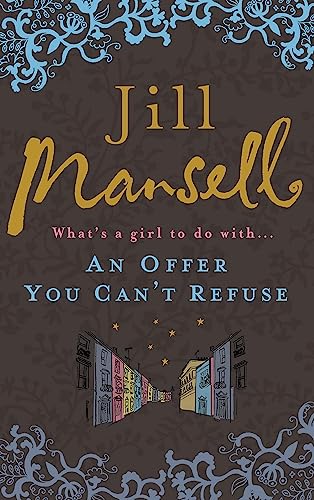 An Offer You Can't Refuse: The absolutely IRRESISTIBLE Sunday Times bestseller . . . Your feelgood read for spring! von Headline