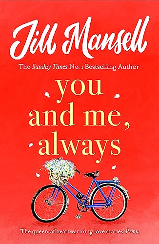 You And Me, Always: An uplifting novel of love and friendship von Headline Review