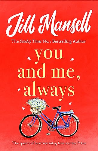 You And Me, Always: An uplifting novel of love and friendship