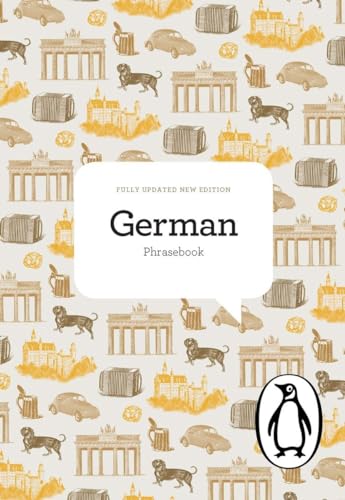 The Penguin German Phrasebook: Fourth Edition (The Penguin Phrasebook Library) von Penguin