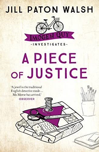 A Piece of Justice: A Cosy Cambridge Mystery (Imogen Quy Mysteries)