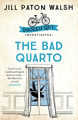 The Bad Quarto: Imogen Quy Book 4: A Gripping Cambridge Murder Mystery (Imogen Quy Mystery)