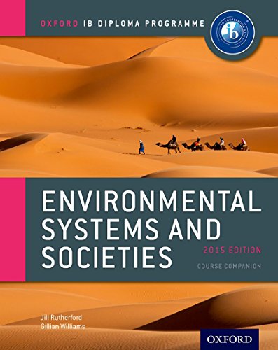 IB DP Environmental Systems and Societies: Course Book: Course Companion (IB geography dp)