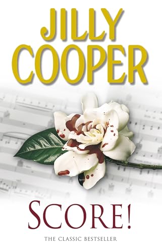Score!: A funny, romantic, suspenseful delight from Jilly Cooper, the Sunday Times bestselling author of Riders von Penguin