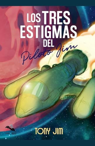 Los tres estigmas del piloto Jim Los tres estigmas del piloto Jim von Tony Jim