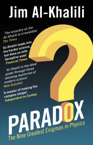 Paradox: The Nine Greatest Enigmas in Physics Paradox: The Nine Greatest Enigmas in Physics von Black Swan