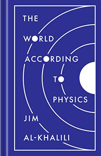 The World According to Physics von Princeton University Press