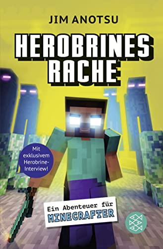 Herobrines Rache: Ein Abenteuer für Minecrafter von FISCHER New Media