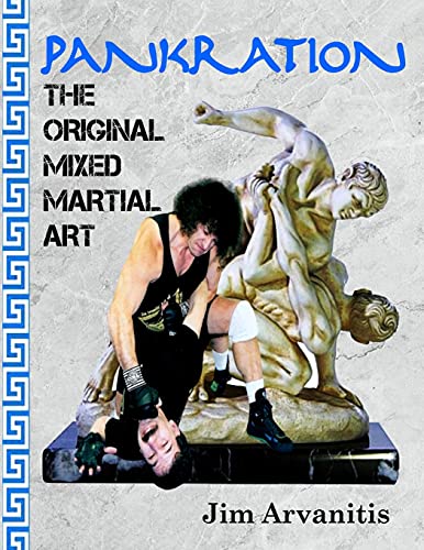 Pankration: The Original Mixed Martial Art von CREATESPACE