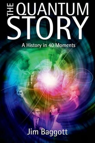 The Quantum Story: A History in 40 Moments