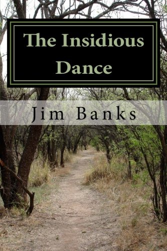 The Insidious Dance: The Paralysis of Perfectionism von CreateSpace Independent Publishing Platform