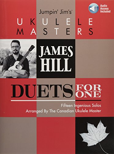 Jumpin' Jim's Ukulele Masters: James Hill: Duets for One