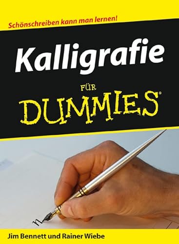 Kalligrafie für Dummies: Schönschreiben kann man lernen!