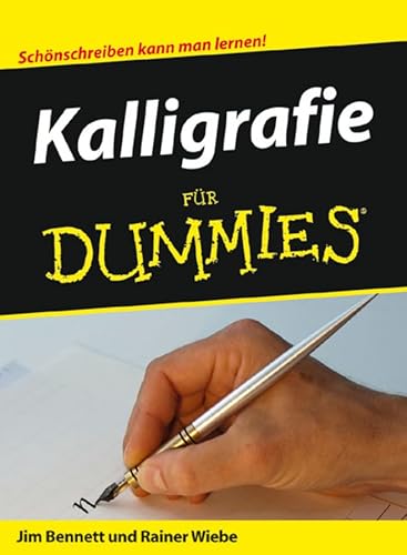 Kalligrafie für Dummies: Schönschreiben kann man lernen!