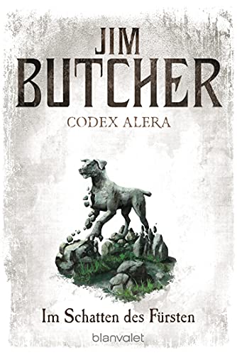 Codex Alera 2: Im Schatten des Fürsten von Blanvalet