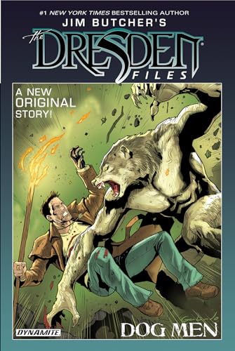 Jim Butcher’s The Dresden Files: Dog Men (Jim Butcher’s the Dresden Files: Dog Men)