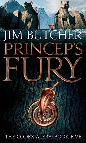 Princeps' Fury: The Codex Alera: Book Five