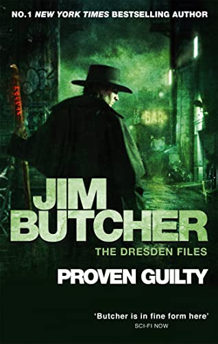 Proven Guilty: The Dresden Files, Book Eight Proven Guilty: The Dresden Files, Book Eight
