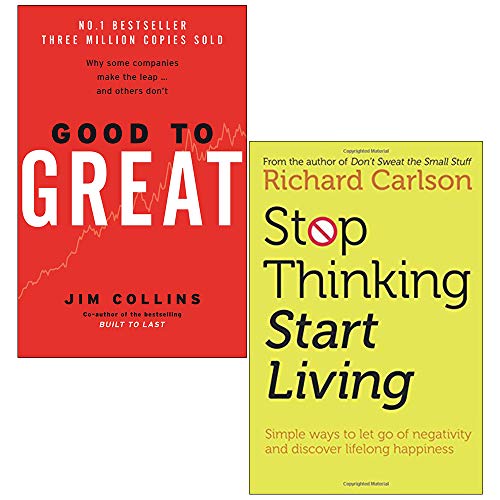 Good To Great [Hardcover], Stop Thinking Start Living 2 Books Collection Set