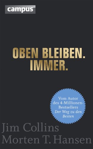 Oben bleiben. Immer Oben bleiben. Immer