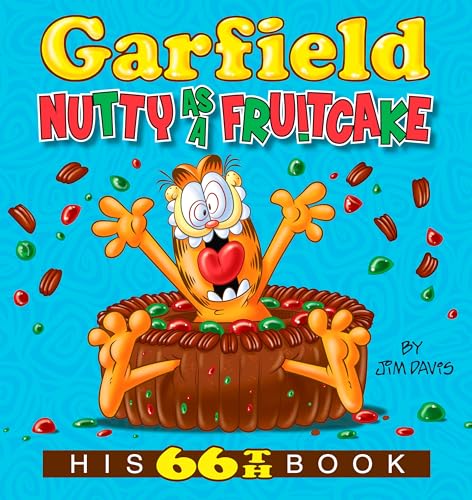 Garfield Nutty as a Fruitcake: His 66th Book von Ballantine Books