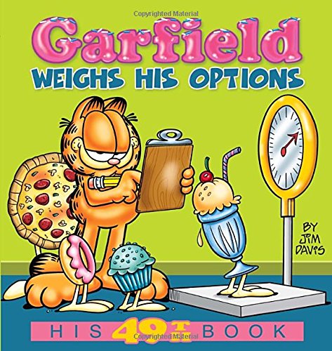 Garfield Weighs His Options: His 49th Book Garfield Weighs His Options: His 49th Book von Ballantine Books