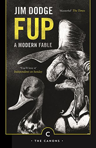 Fup, English edition: A Modern Fable (Canons)