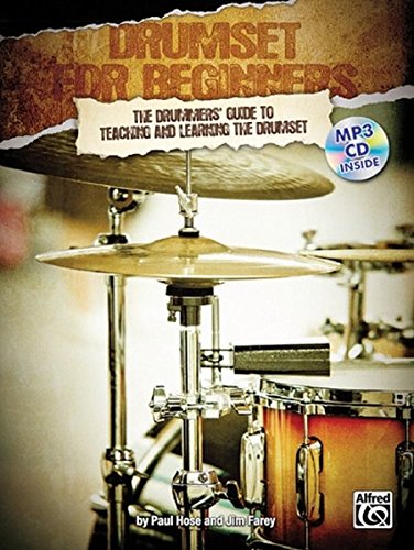 Drumset for Beginners - The Drummers' Guide to Teaching and Learning the Drumset (incl. MP3-CD) von Alfred Music