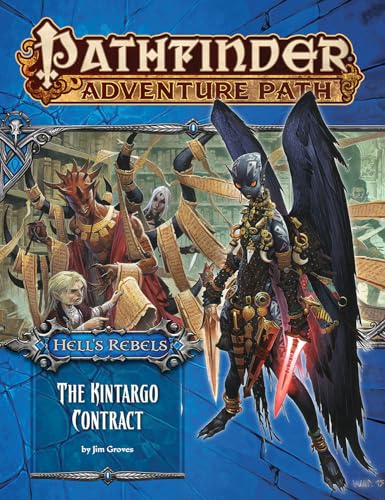 Pathfinder Adventure Path: Hell's Rebels Part 5 - The Kintargo Contract (Pathfinder Adventure Path, 101)