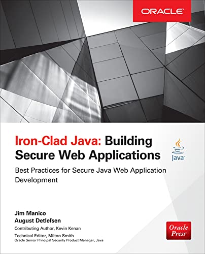 Iron-Clad Java: Building Secure Web Applications (Oracle Press) von McGraw-Hill Education