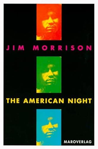 The American Night: The Writings. Band II