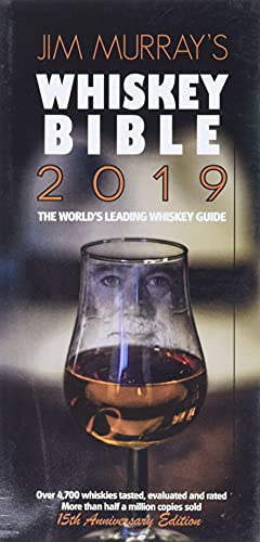 Jim Murray's Whisky Bible 2019 (Jim Murray's Whiskey Bible)