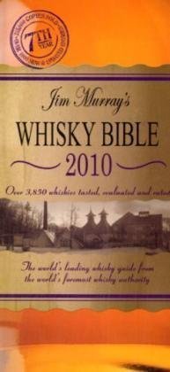 Jim Murray's Whisky Bible von Dram Good Books Ltd