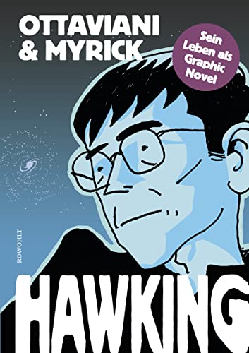 Hawking: Sein Leben als Graphic Novel von Rowohlt Verlag GmbH