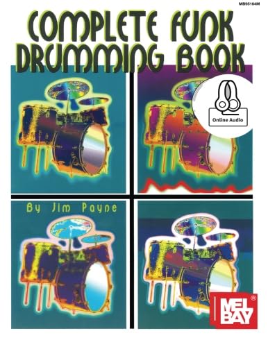 Complete Funk Drumming Book von Mel Bay