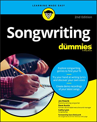 Songwriting For Dummies, 2nd Edition (For Dummies (Music))
