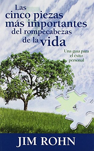 Las cinco piezas mas importantes del rompecabezas de la vida (Spanish Edition)