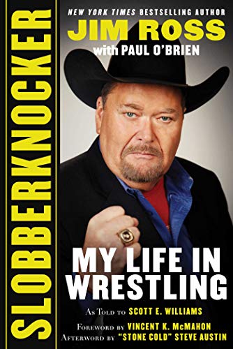 Slobberknocker: My Life in Wrestling von Sports Publishing