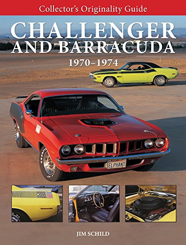 Collector's Originality Guide Challenger and Barracuda 1970-1974