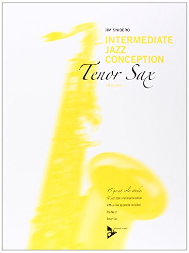 INTERMEDIATE JAZZ CONCEPTION FOR TENOR SAX SAXOPHONE +CD von advance music GmbH