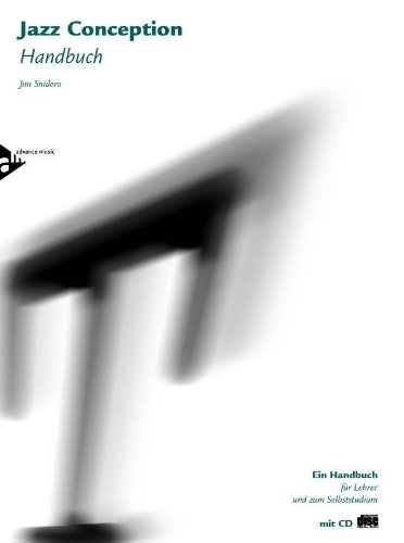 Jazz Conception Handbuch: Ein Handbuch für Lehrer und zum Selbststudium. Ausgabe mit mp3-CD.