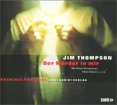 Der Mörder in mir, 1 Audio-CD von Der Audio Verlag, Dav