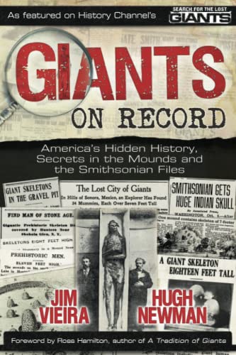 Giants on Record: America's Hidden History, Secrets in the Mounds and the Smithsonian Files von Avalon Rising Publications