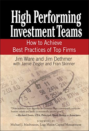 High Performing Investment Teams: How to Achieve Best Practices of Top Firms