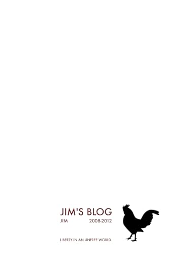 Jim's Blog: Volume 1