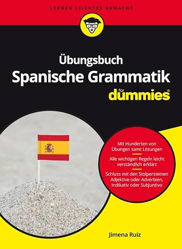 Übungsbuch Spanische Grammatik für Dummies von Wiley-VCH
