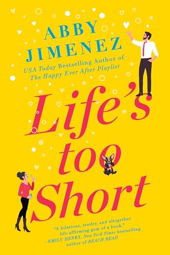 Life's Too Short Life's Too Short
