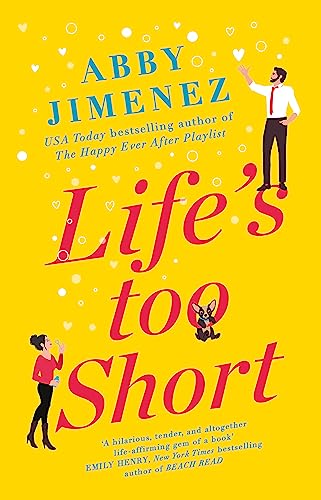 Life's Too Short: the most hilarious and heartbreaking read of 2021 von Hachette